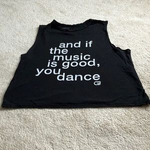 If the music is good, you dance Cyclebar crop tank Small